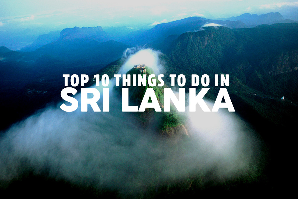 top 10 things to do sri lanka