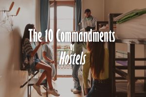 10 commandments hostels